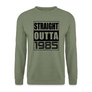 Straight Outta 1985 Birthday 1985 Born 1985 - Unisex Sweatshirt - army green - Front - Alina (178cm) & Michal (187cm)