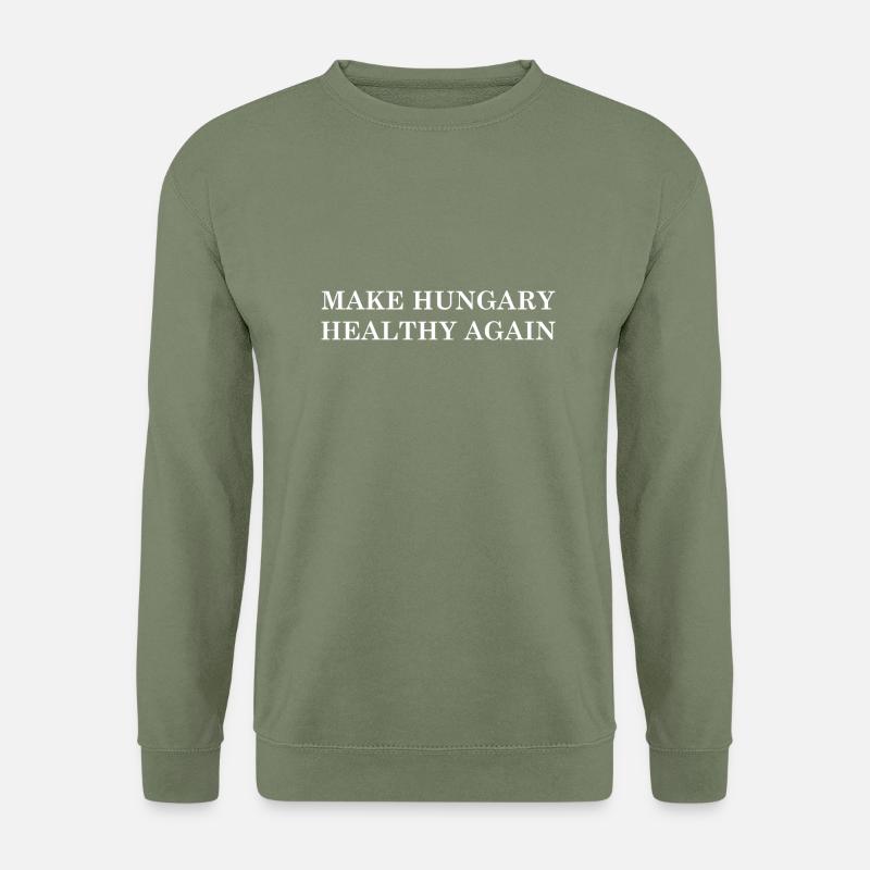 Make Hungary Healthy Again - Unisex Sweatshirt - army green