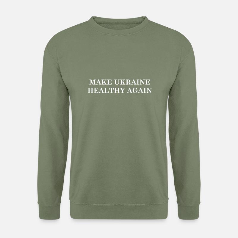 Make Ukraine Healthy Again - Unisex Sweatshirt - army green