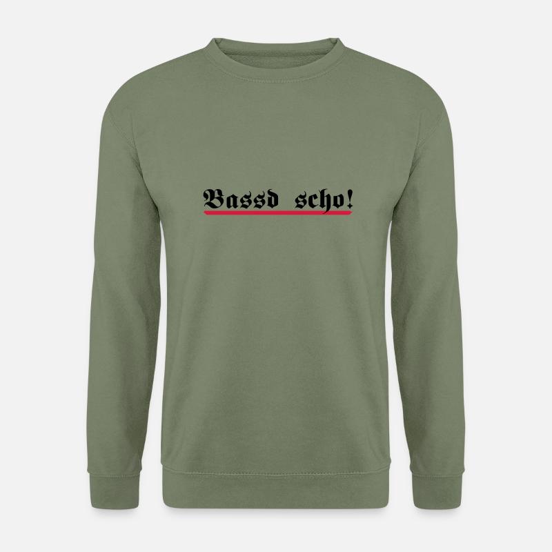 Bassd scho, 2fb - Unisex Pullover - Armeegrün