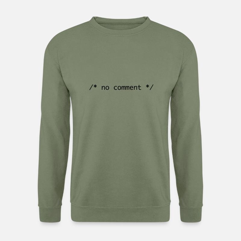 no comment - Unisex Sweatshirt - army green