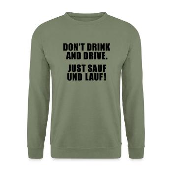 Don't Drink And Drive - Unisex Pullover - Armeegrün - Vorne - Alina (178cm) & Michal (187cm)