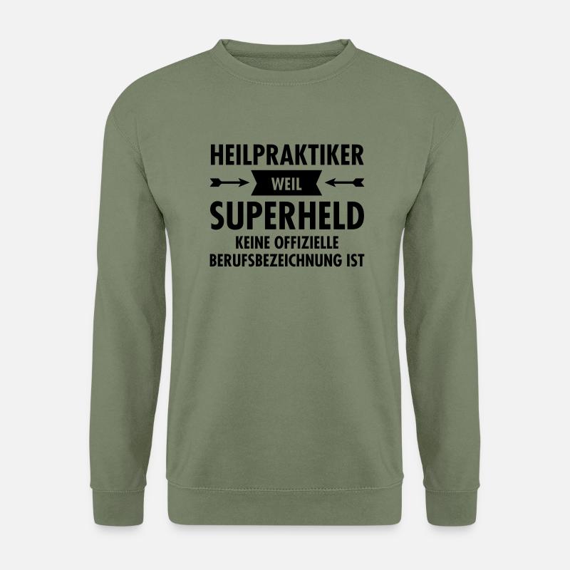 Heilpraktiker - Superheld - Unisex Pullover - Armeegrün