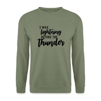 I Was Lightning Before The Thunder - Unisex Sweatshirt - army green - Front - Alina (178cm) & Michal (187cm)