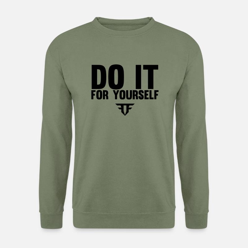 Do It For Yourself - Unisex Pullover - Armeegrün