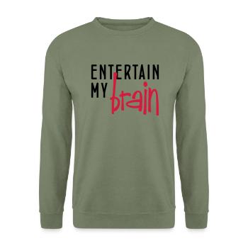 entertain my brain - Unisex Pullover - Armeegrün - Vorne - Alina (178cm) & Michal (187cm)