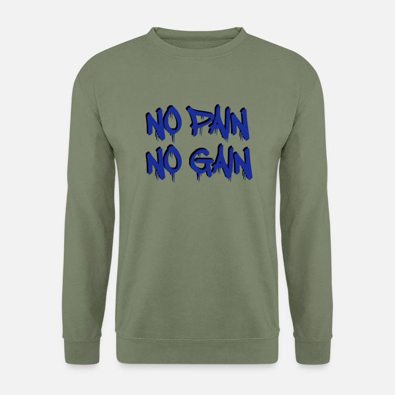 no_pain_no_gain02 - Unisex Pullover - Armeegrün