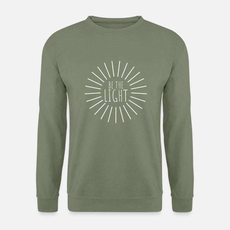 be the light - Unisex Pullover - Armeegrün