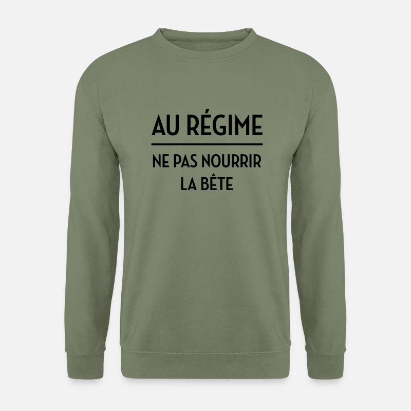 Régime - Diète - Gros - Grosse - Humour - Marrant - Sweat-shirt Unisexe - vert militaire