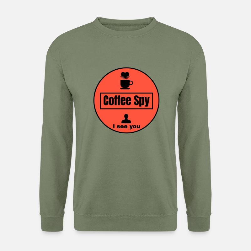 Kaffee Spion Ceber Rot : Kaffee Liebhaber T-Shirt - Unisex Pullover - Armeegrün