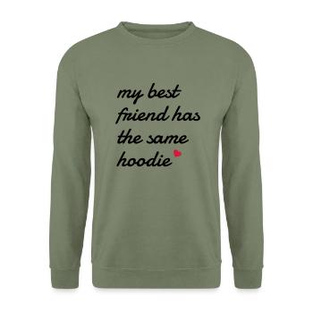 My best friend has the same hoodie - Unisex Sweatshirt - army green - Front - Alina (178cm) & Michal (187cm)
