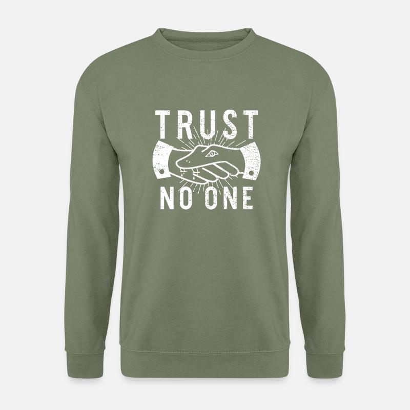 Trust No One - Unisex Pullover - Armeegrün