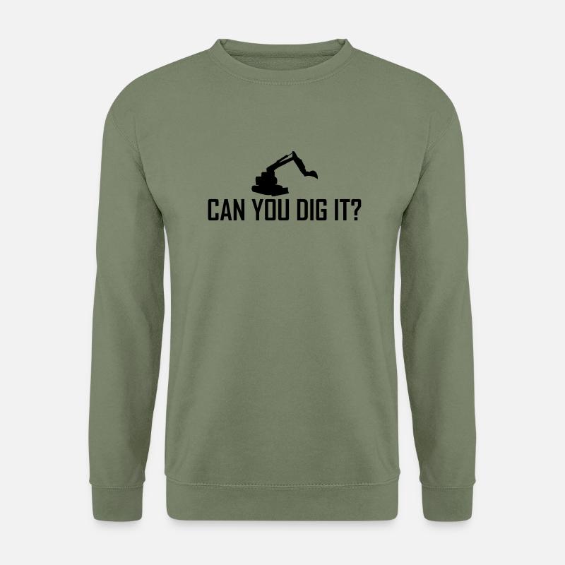 can you dig it? - Unisex Sweatshirt - army green