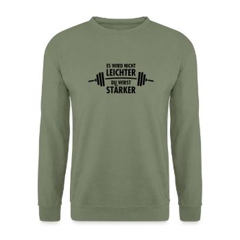 Es Wird Nicht Leichter - Du Wirst Stärker - Unisex Pullover - Armeegrün - Vorne - Alina (178cm) & Michal (187cm)