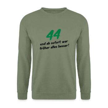 44 Geburtstag Geschenk cool Geburtstags T-Shirt - Unisex Pullover - Armeegrün - Vorne - Alina (178cm) & Michal (187cm)
