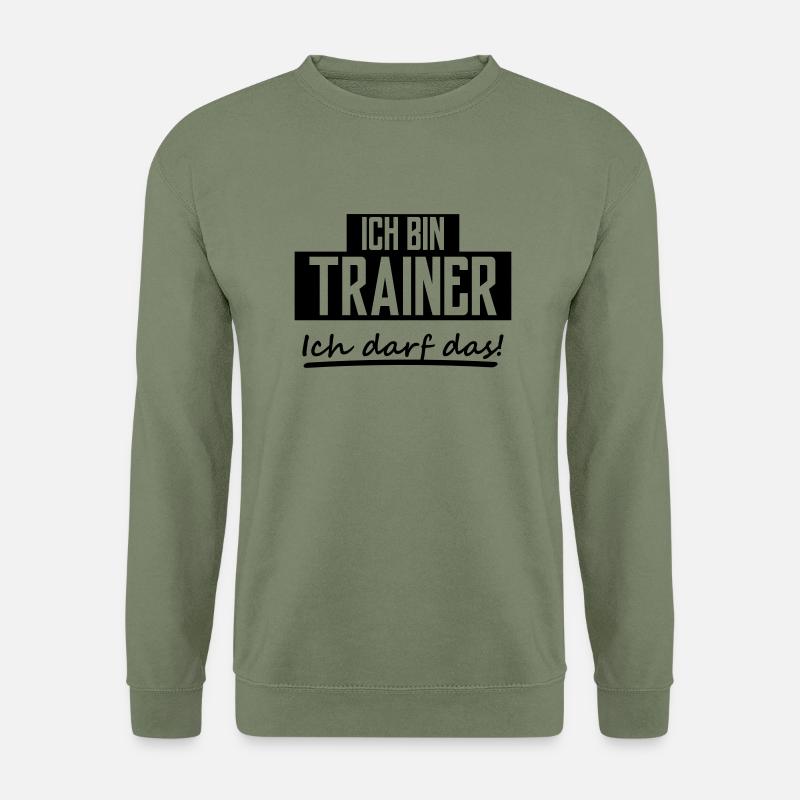 ich bin trainer - Unisex Pullover - Armeegrün
