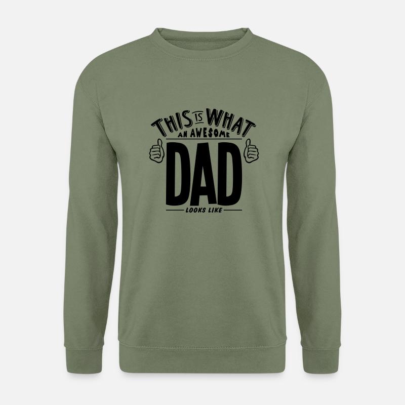 this is what an awesome dad looks like - Unisex Pullover - Armeegrün