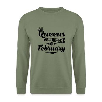 Queens are born in may february Geburtstag Februar - Unisex Sweatshirt - army green - Front - Alina (178cm) & Michal (187cm)