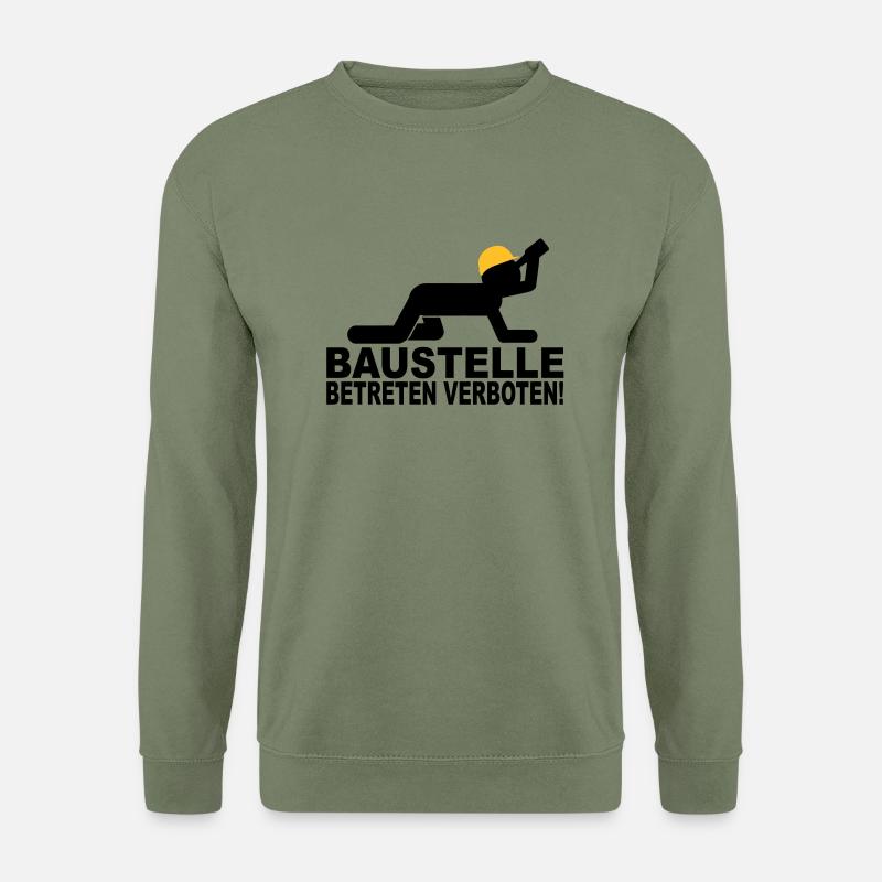 baustelle betreten verboten - Unisex Pullover - Armeegrün