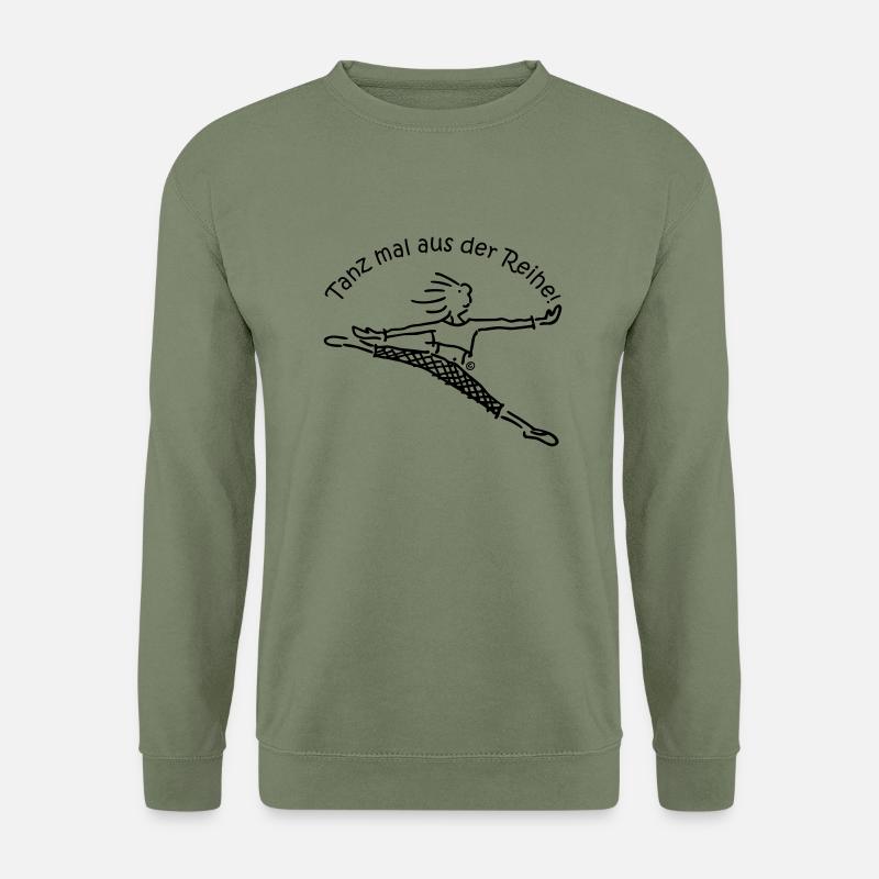 Tanz mal aus der Reihe! - Unisex Pullover - Armeegrün