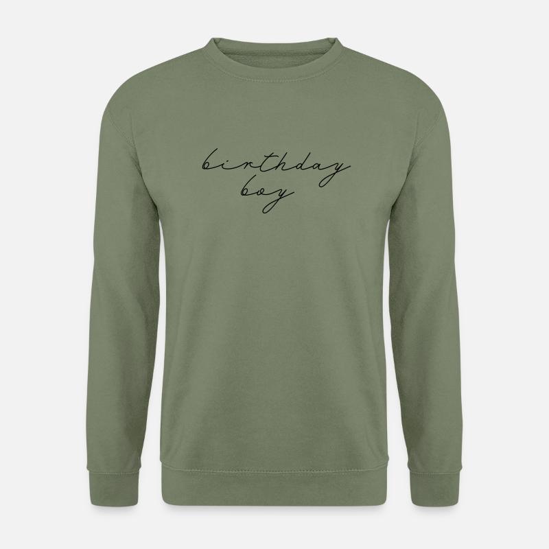 Birthday Boy - Unisex Pullover - Armeegrün