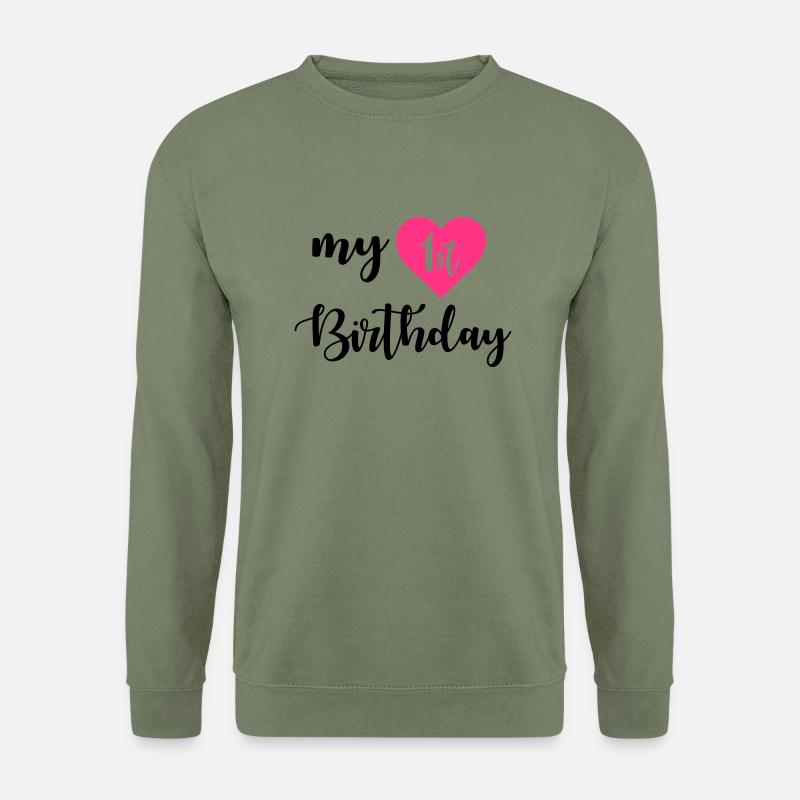 1st birthday - Unisex Pullover - Armeegrün