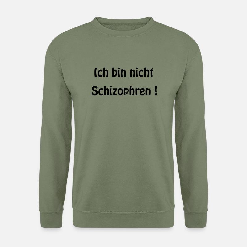 Schizophren - Unisex Pullover - Armeegrün