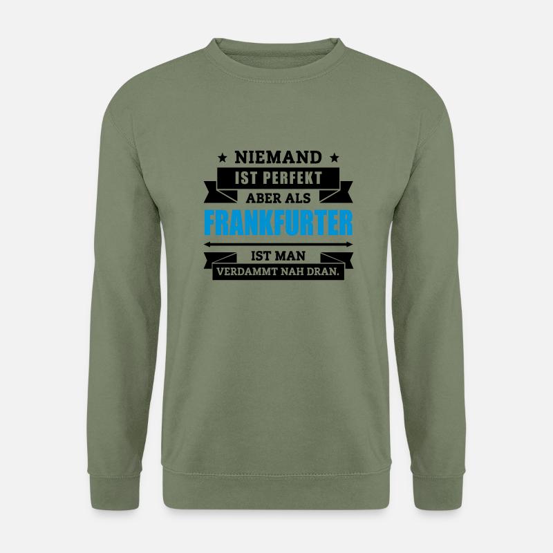 Funshirt Frankfurter - Unisex Pullover - Armeegrün