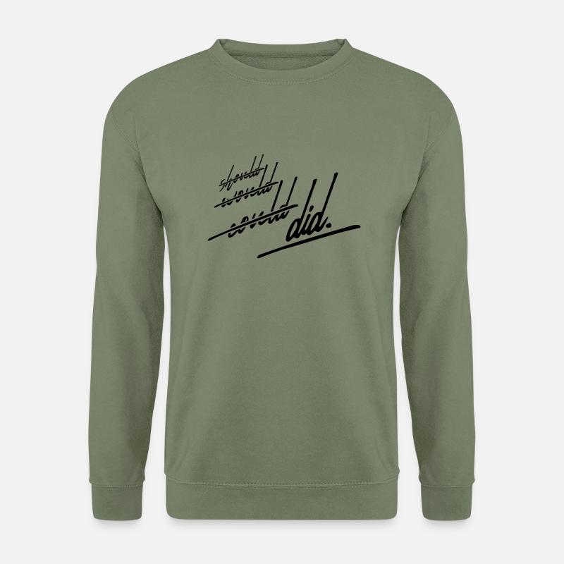 Did Should Would - Unisex Pullover - Armeegrün
