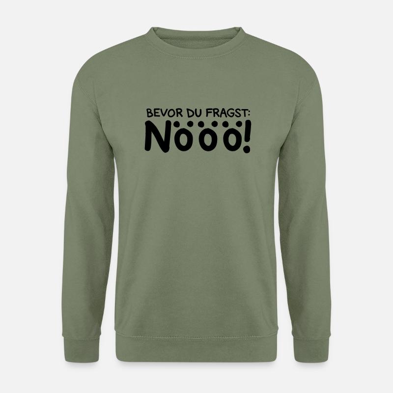 nein_f1 - Unisex Pullover - Armeegrün