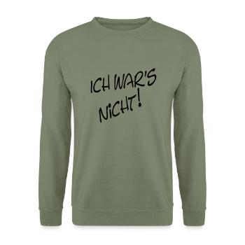 I WAS'S NOT! - Unisex Sweatshirt - army green - Front - Alina (178cm) & Michal (187cm)