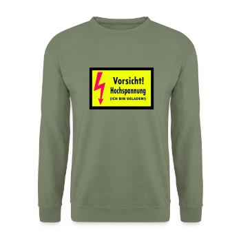 Caution! High-voltage (I'm loaded) - Unisex Sweatshirt - army green - Front - Alina (178cm) & Michal (187cm)