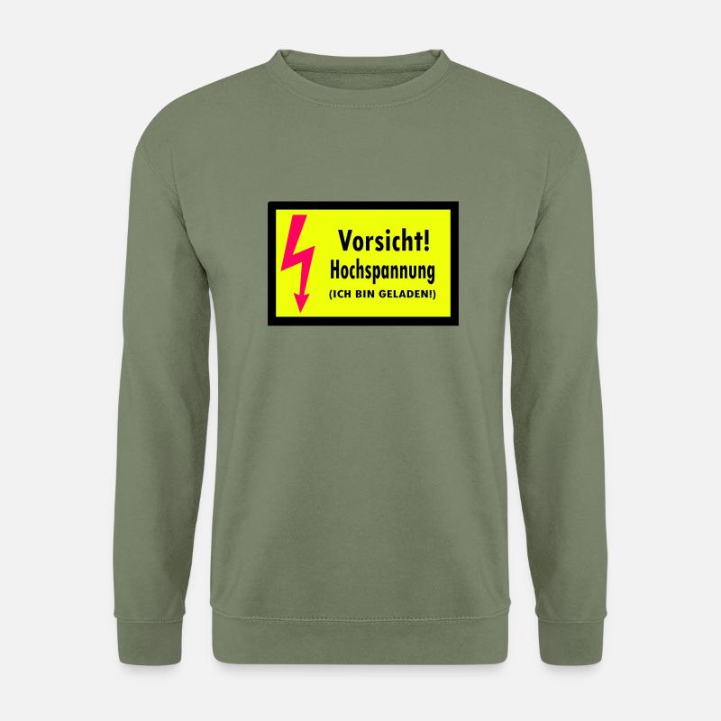 Vorsicht! Hochspannung (ich bin geladen) - Unisex Pullover - Armeegrün