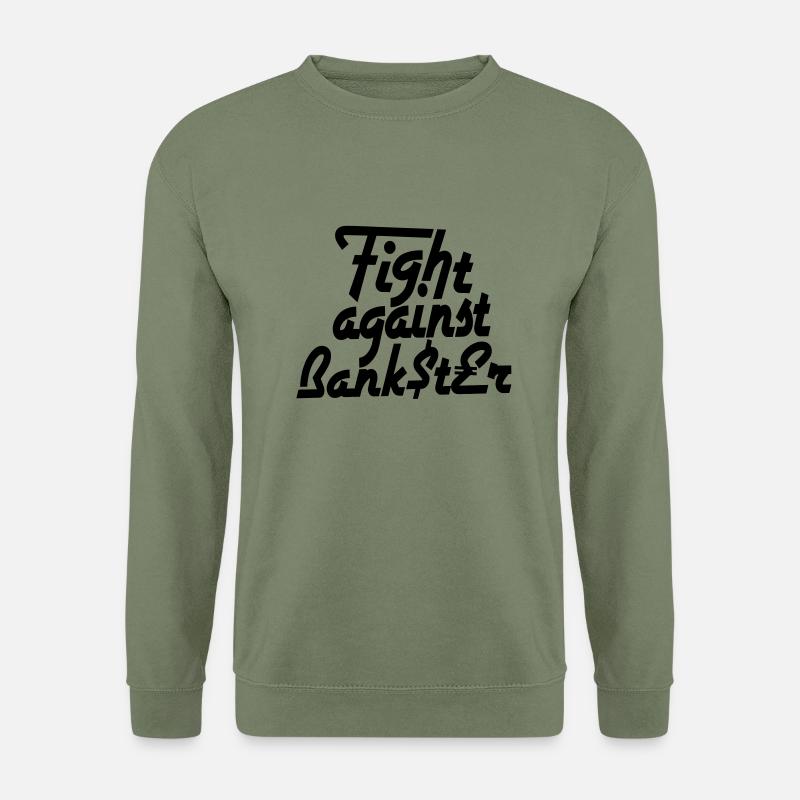 Fight against Bankster - Unisex Pullover - Armeegrün
