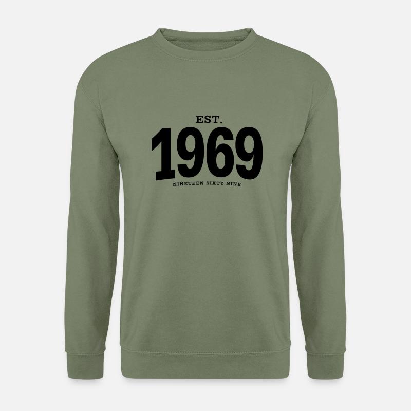 EST. 1969 Nineteen Sixty Nine - Unisex Sweatshirt - army green