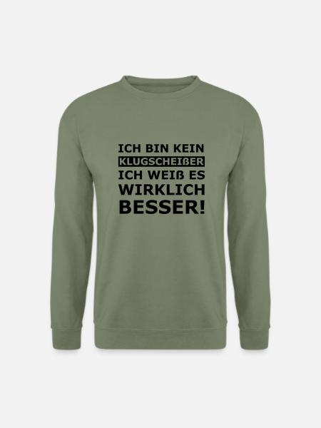 Klugscheißer - Unisex Pullover - Armeegrün