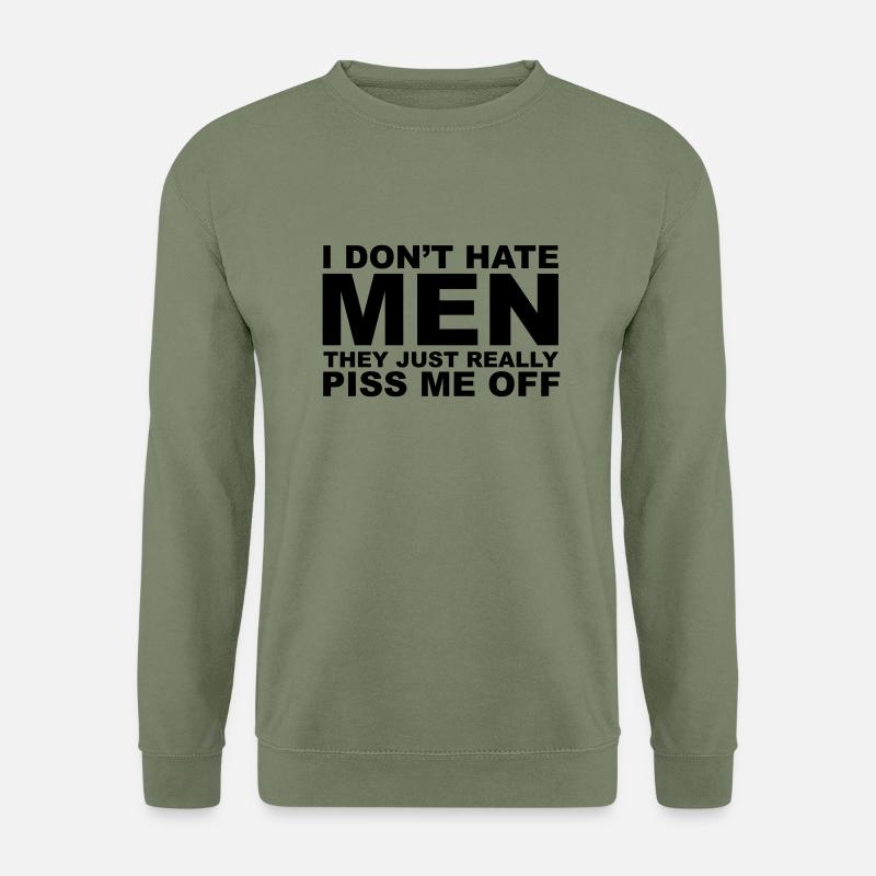 Hate Men - Unisex Sweatshirt - army green