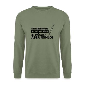 ein leben ohne blockflöte - Unisex Pullover - Armeegrün - Vorne - Alina (178cm) & Michal (187cm)