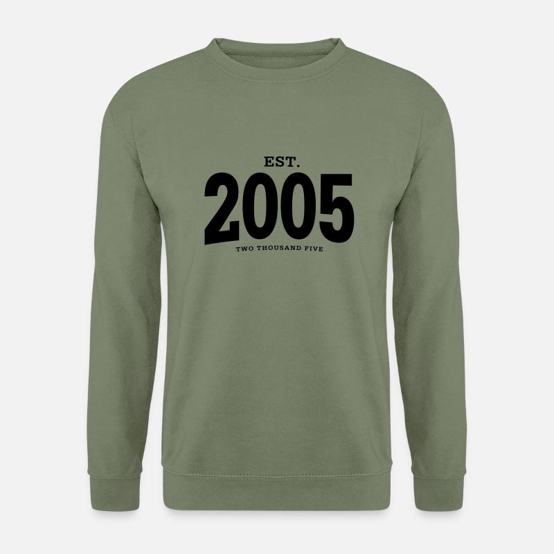 EST. 2005 Two Thousand Five - Unisex Sweatshirt - army green