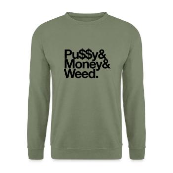 Pussy & Money & Weed - Sweat-shirt Unisexe - vert militaire - Devant - Alina (178cm) & Michal (187cm)