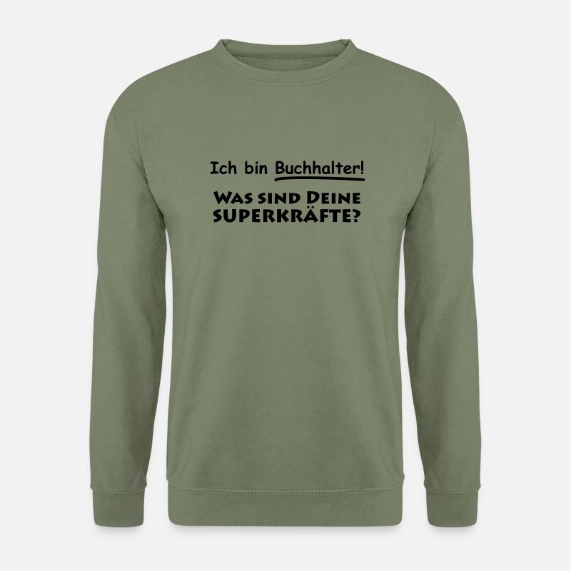 ich bin buchhalter - Unisex Pullover - Armeegrün
