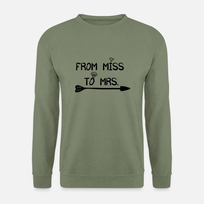 from_miss_to_mrs_arrow - Unisex Pullover - Armeegrün
