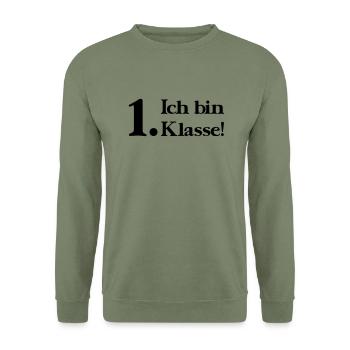Ich bin 1. Klasse - Unisex Pullover - Armeegrün - Vorne - Alina (178cm) & Michal (187cm)