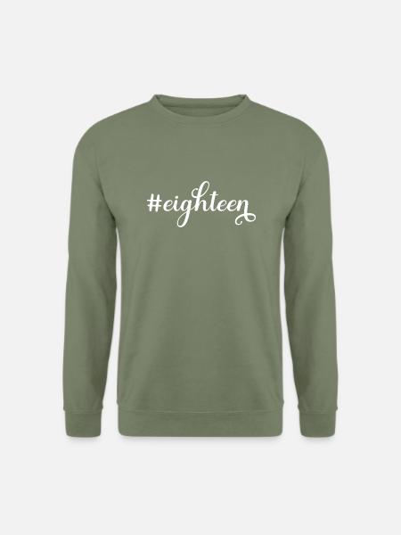 Eighteen 18 Geburtstag 18th Birthday Achtzehn Geb - Unisex Pullover - Armeegrün