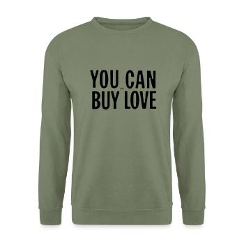 you can buy love - Unisex Pullover - Armeegrün - Vorne - Alina (178cm) & Michal (187cm)