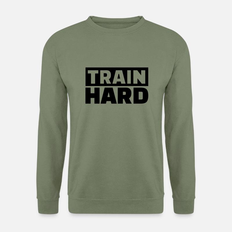 Train Hard - Unisex Sweatshirt - army green