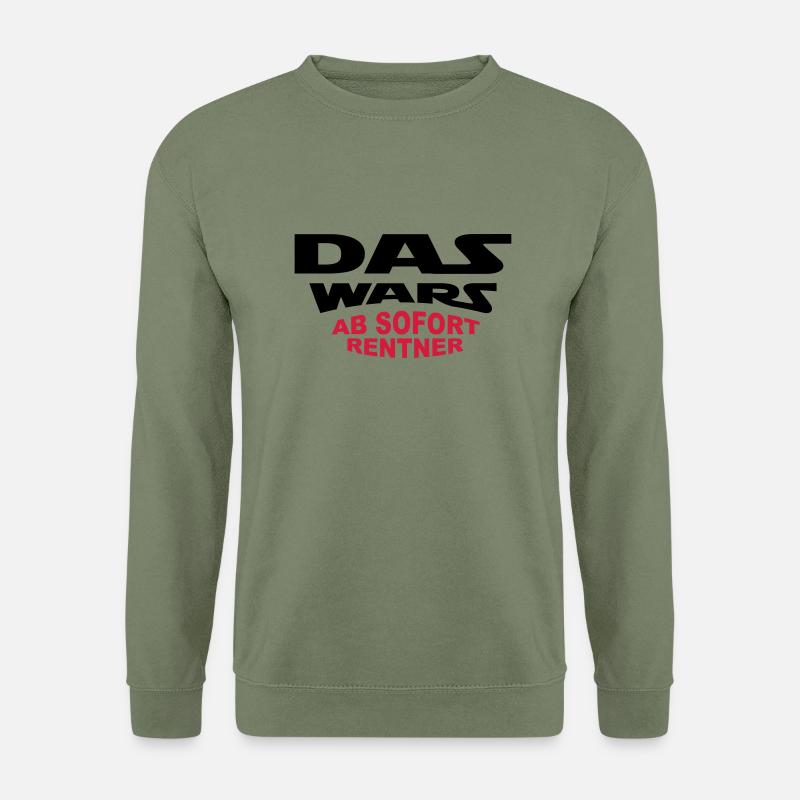 Das Wars - Rentner - Unisex Pullover - Armeegrün