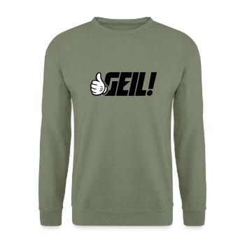 Geil Spruch - Unisex Pullover - Armeegrün - Vorne - Alina (178cm) & Michal (187cm)