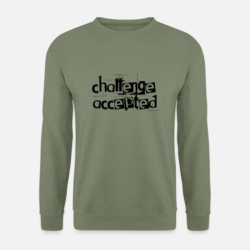 challenge: accepted - Unisex Pullover - Armeegrün