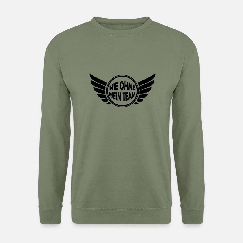 nie_ohne_mein_team - Unisex Pullover - Armeegrün